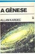 A Gêneses - Allan Kardec